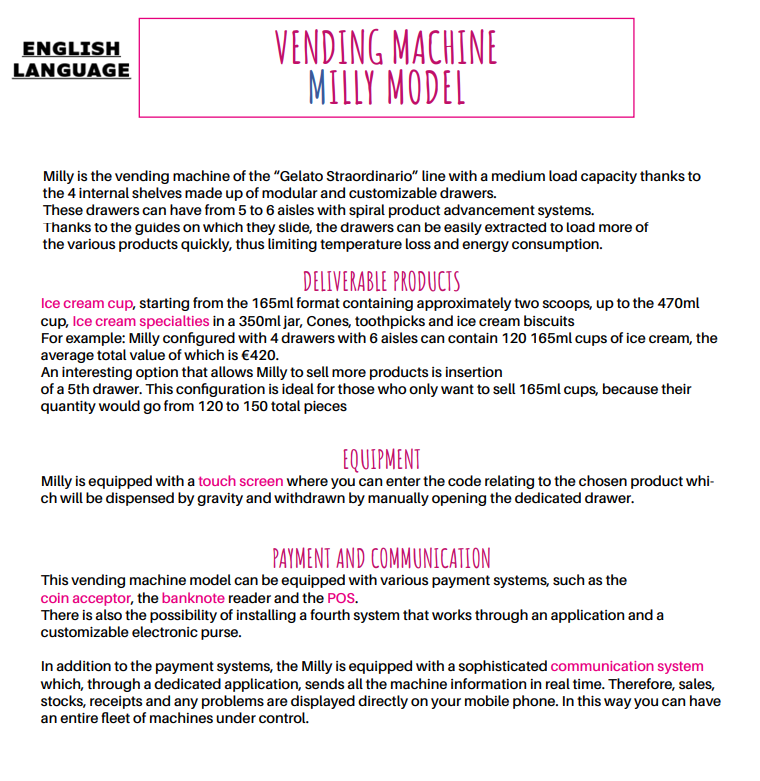 MODELLO MILLY. DISTRIBUTORE AUTOMATICO PER GELATI E SURGELATI